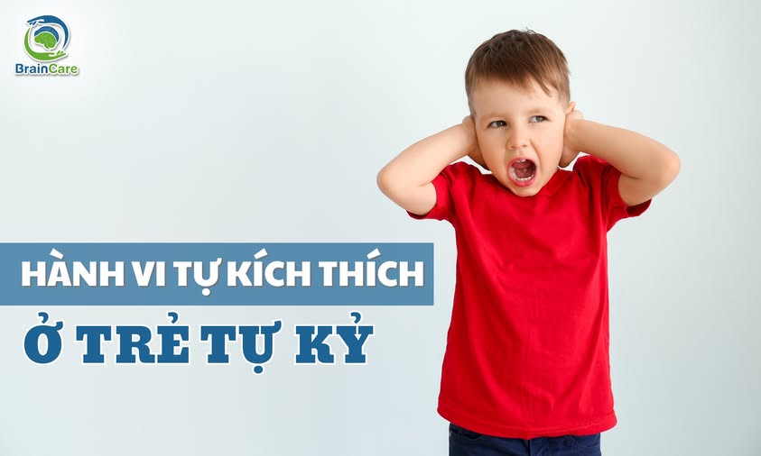 hanh-vi-tu-kich-thich-o-tre-tu-ky