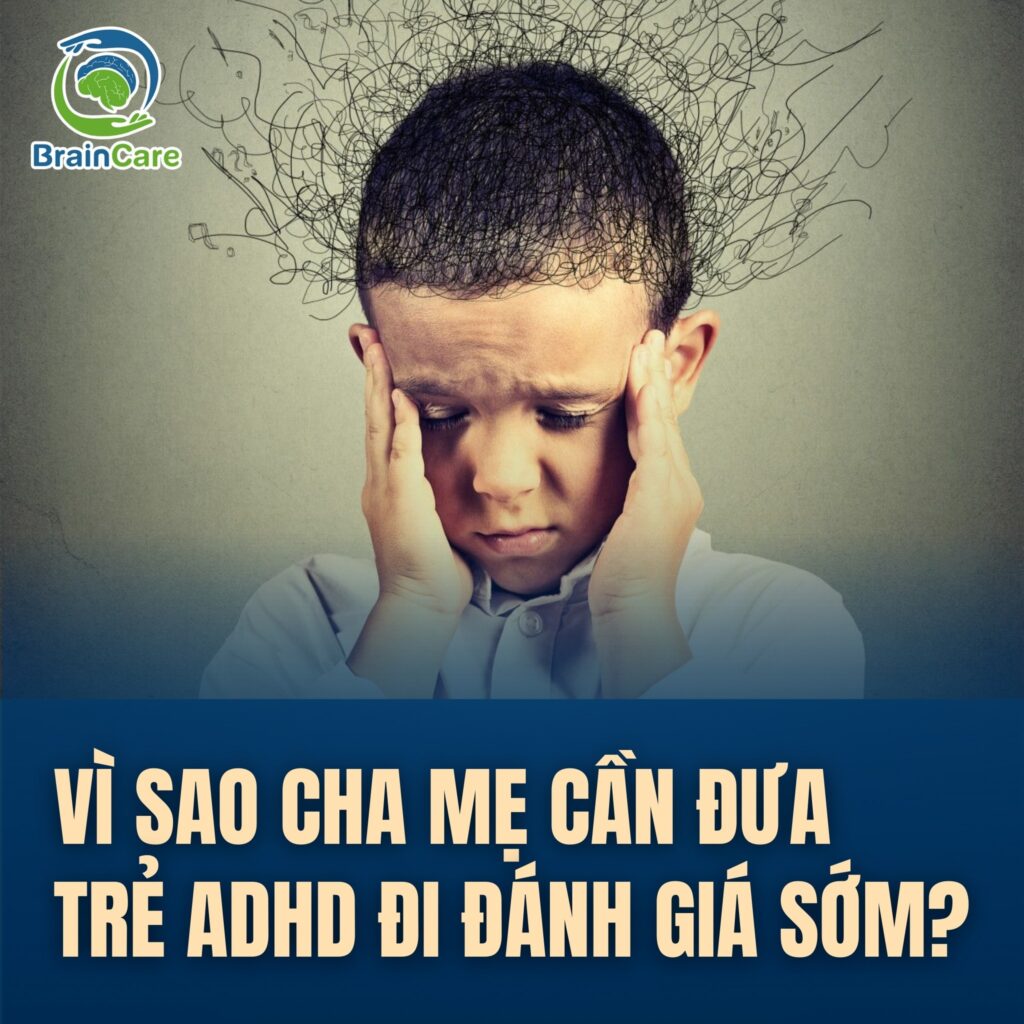 vi-sao-cha-me-can-dua-con-di-danh-gia-adhd-som